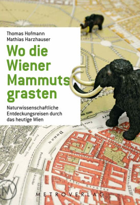 Wo die Wiener Mammuts grasten