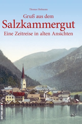 Gruß aus dem Salzkammergut