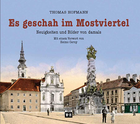 Es geschah im Mostviertel