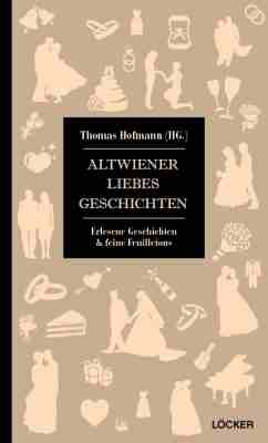 Altwiener Liebesgeschichten